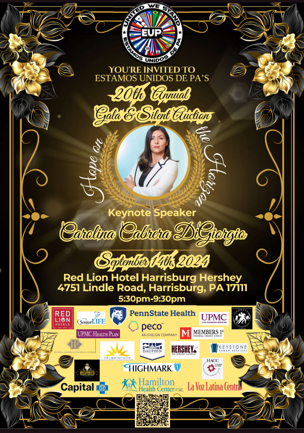 Estamos Unidos de PA’s 20th Annual Gala & Silent Auction!
